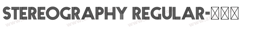 Stereography Regular字体转换 Stereography Regular字体转换